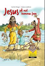 Jesus på nul komma fem