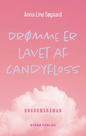 Drømme er lavet af candyfloss