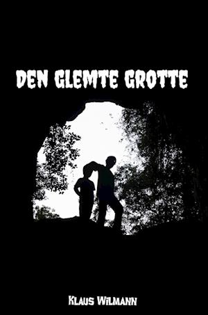 Den glemte grotte