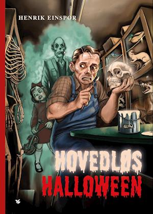 Hovedløs halloween-Henrik Einspor-Bog