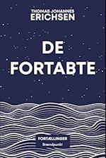 De fortabte