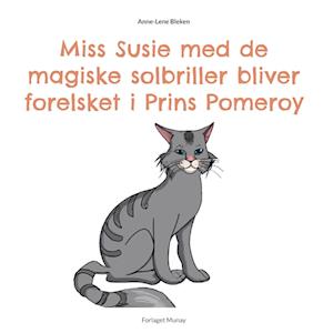 Miss Susie med de magiske solbriller bliver forelsket i Prins Pomeroy