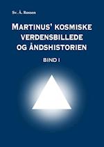 Martinus' kosmiske verdensbillede og åndshistorien 1