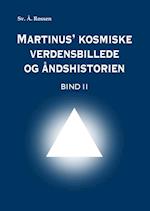 Martinus' kosmiske verdensbillede og åndshistorien 2