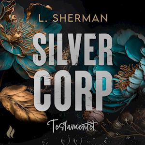 Silver Corp - Testamentet