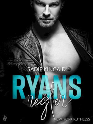 Ryans regler - En New York Ruthless novelle