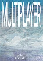 Multiplayer