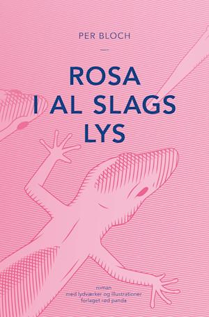 Rosa i al slags lys