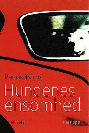 Hundenes ensomhed - Panos Tsiros - Bog