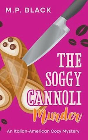 The Soggy Cannoli Murder