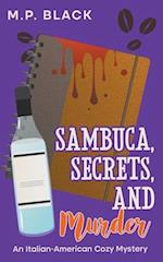 Sambuca, Secrets, and Murder 