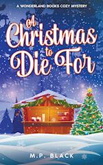 A Christmas to Die For