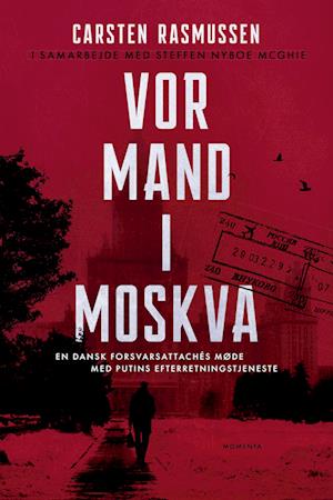 Vor mand i Moskva