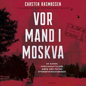 Vor mand i Moskva