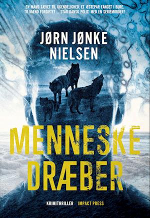 MENNESKEDRÆBER-Jørn Jønke Nielsen-Bog
