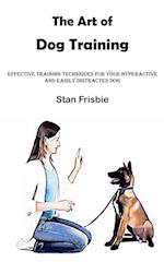 The Art of Dog Training