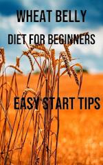 Wheat Belly Diet for Beginners