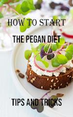 How to Start the Pegan Diet