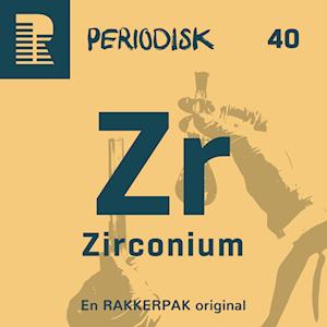 40 Zirconium