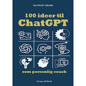 100 ideer til ChatGPT som personlig coach