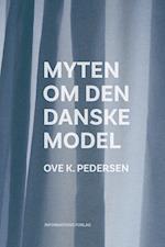 Myten om den danske model