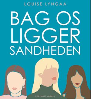 Bag os ligger sandheden