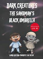 Dark Creatures – The Sandman's Black Umbrella