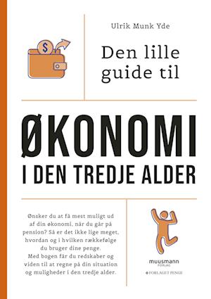 Den lille guide til økonomi i den tredje alder