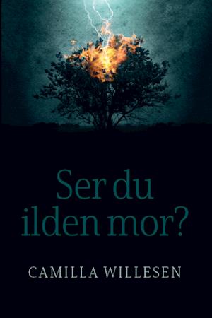 Ser du ilden mor?