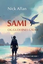 Sami og gudernes gåder