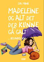 Madeleine - og alt det der kunne gå galt