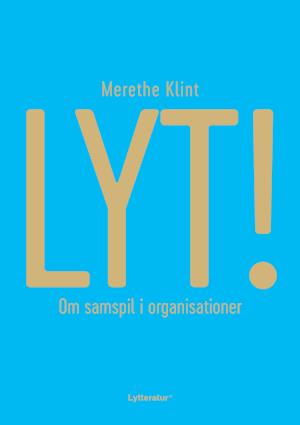 LYT! om samspil i organisationer