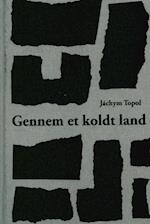 Gennem et koldt land