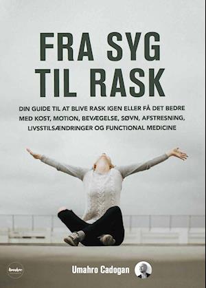 Fra syg til rask