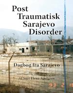 Post Traumatisk Sarajevo Disorder