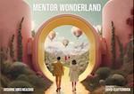 Mentor Wonderland
