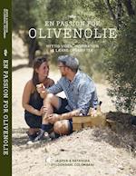 En passion for olivenolie