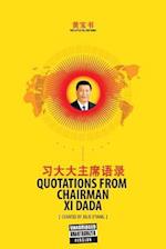 The Little Yellow Book: Quotations from Chairman Xi Dada 