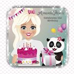 AmandaPanda Celebrates Her Birthday
