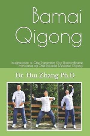 Bamai Qigong