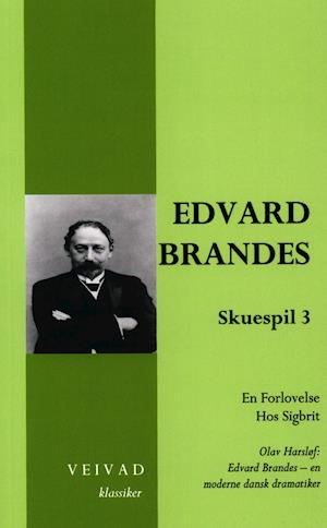 Edvard Brandes: Skuespil 3