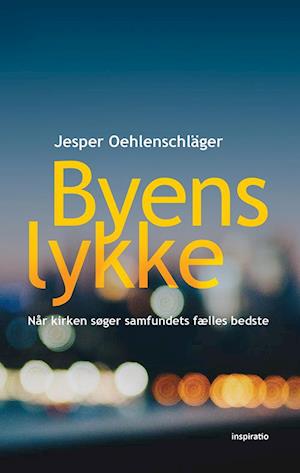 Byens lykke