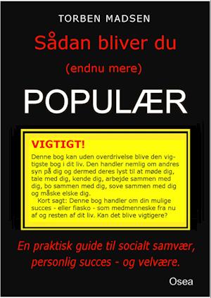 Sådan bliver du populær