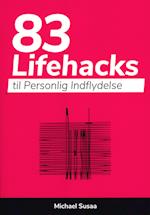 83 Lifehacks til Personlig Indflydelse