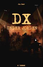 DX Under Jorden