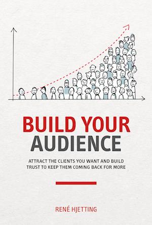 Build Your Audience