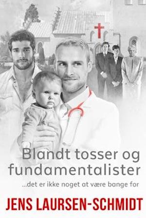 Blandt tosser og fundamentalister