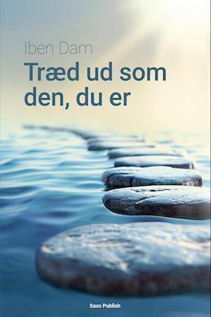 Træd ud som den, du er