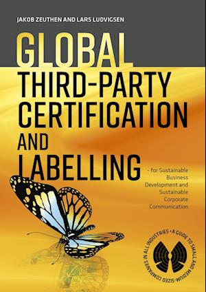 GLOBAL THIRD-PARTY CERTIFICATION AND LABELLING