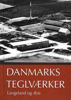 Danmarks Teglværker Langeland og Ærø